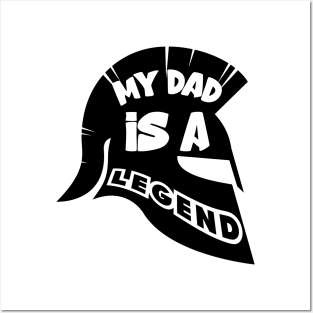 MY DAD IS A LEGEND Posters and Art